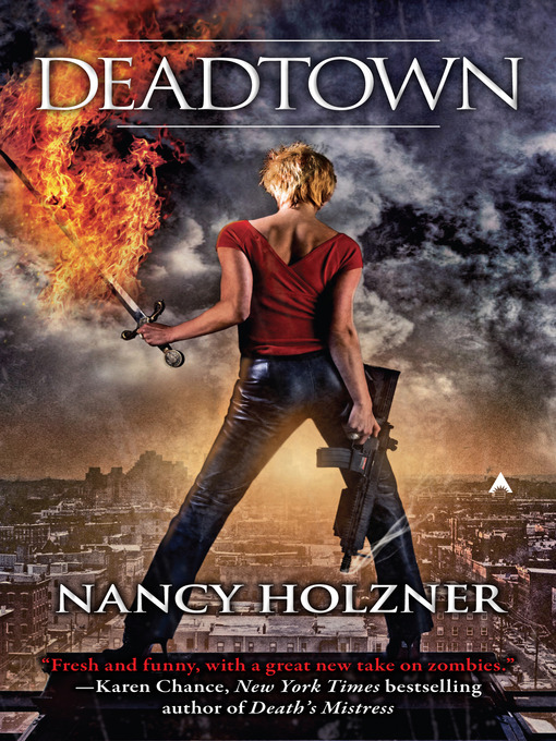Title details for Deadtown by Nancy Holzner - Wait list